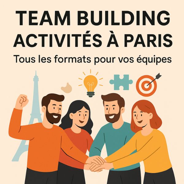 Team Building Activités – Tous les Formats pour Vos Équipes
